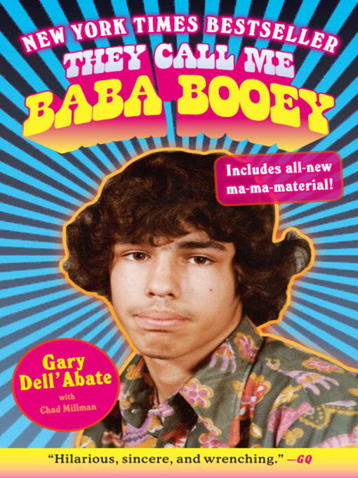 Title details for They Call Me Baba Booey by Gary Dell'Abate - Available